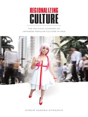 cover image of Regionalizing Culture